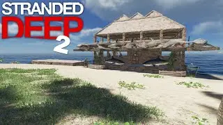 Stranded Deep| S2| EP22| The Magnificent Shark Shelf, a garden and a shed!