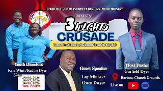 BARTONS COGOP YOUTH CRUSADE  FRIDAY JANUARY 16, 2026 NIGHT 2