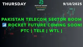 🚀 Pakistan Telecom Sector Boom 2025 | PTC, TELE & WTL Stocks Taking Off! 📈📡