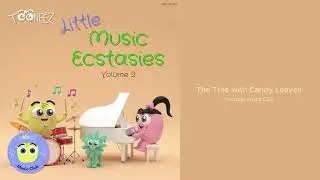 Tooneez Music Club - The Tree with Candy Leaves