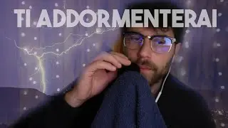 DORMI CON IL TEMPORALE ASMR