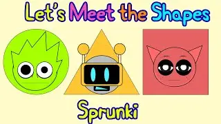 Давайте познакомимся с фигурками Sprunki + алфавит Sprunki ABC | Песня о фигурках Sprunki | Что л...