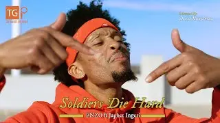 Soldiers Die Hard by FNZO ft Japhet Ingeri (OFFICIAL VIDEO 2020) Prod by: Speakerbangerz