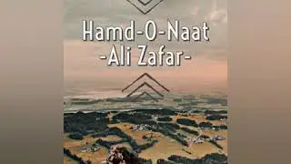 Hamd-O-Naat - Ali Zafar | Cover
