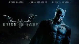 Batman - Dying is Easy (2021) | trailer