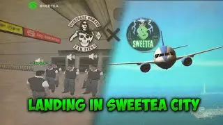 LANDING TO SWEETEA CITY