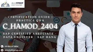 &ldquo;C_HAMOD_2404 Exam Guide: SAP HANA Data Engineer Sample Q&A and Key Concepts&rdquo;