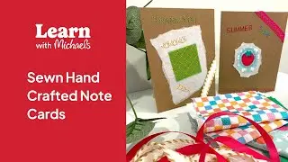Online Class: Sewn Hand Crafted Note Cards | Michaels