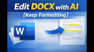 Edit Word documents using editGPT while perserving formatting
