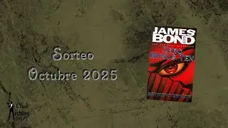 Sorteo Club Archivo 007 Octubre 2025: Zero Minus Ten de Raymond Benson