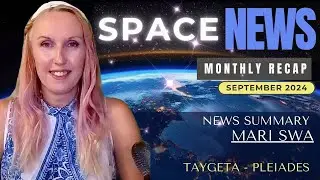 Space News - SEPTEMBER - Monthly Summary - Gosia&acute;s Recap