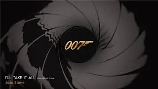 007 ǀ I'll Take It All - Joss Stone