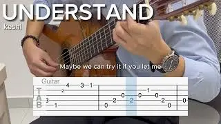 UNDERSTAND by keshi (EASY Guitar Tab)
