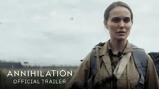 Annihilation - Official Trailer [HD] | Cinetext