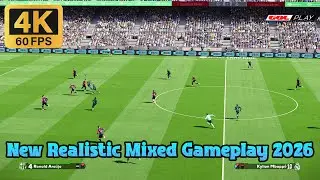 New Realistic Mixed Gameplay 2026 + Instalation - PES 2021 & Football Life 2026