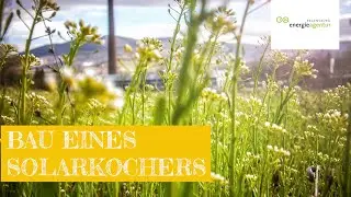 Schlaue Tipps f&uuml;r Energieagent:innen aus dem Erfinderlabor Regeneratiens &ndash; Solarkocher