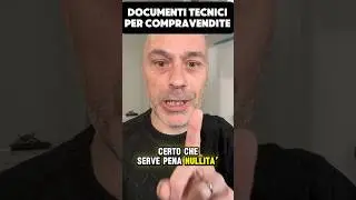 DOCUMENTI ESSENZIALI per compravendita immobiliare senza fregature