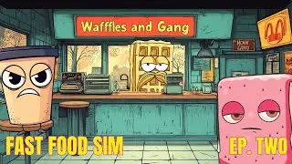 We run a Hamburger Joint | Fast Food Simulator | Episode Two