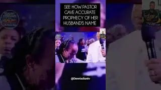See how Pastor Chris Gave Accurate Prophecy of Her Husband's Name!