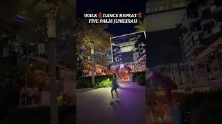 NIGHT DANCE💃🏻 at DUBAI FIVE PALM JUMEIRAH DUBAI/ WEST BEACH WALK & MOVES #shorts #2025 #viralvideo