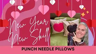 Punch Needle Pillows - Easy Beginner Friendly Project