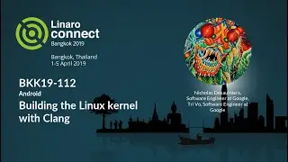 BKK19-112 &mdash; Сборка ядра Linux с помощью Clang