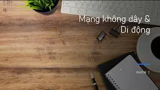 B&aacute;o c&aacute;o nh&oacute;m 2: Bluetooth Low Energy (BLE)