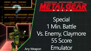MGS: VR Missions | PS1 Emulator | Special | 1 Min. Battle | Vs. Enemy | Claymore | AW | 55 Score
