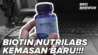 BIOTIN NUTRILABS ATAU PURITAN PRIDE???