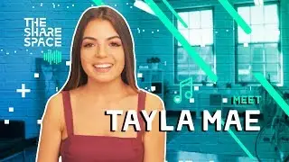 MEET TAYLA MAE!! (THE SHARESPACE TALENT)