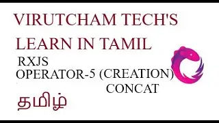 RxJS Part 8 - Operators-5 Concat ( Creation Operator)