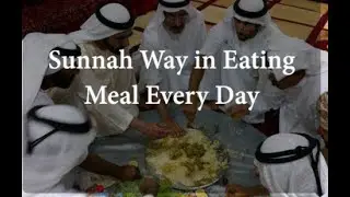 Sunnah Way Of Eating Food  #food #sunnah #islam #dubai