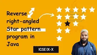 Reverse Right-Angled Triangle Pattern | Java Programming Tutorial for ICSE Class XI & X
