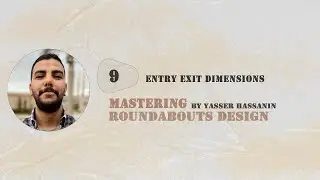 9.Roundabouts Entry Exit Dimensions