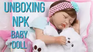 NPK Baby Doll(Unboxing)