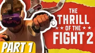 The Thrill of the Fight 2 - Slow cookin' opponents (Part 1)