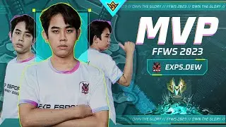 EXPS.DEW - Đẳng cấp MVP FFWS 2023, bắn tỉa cận chiến, c&acirc;n 3 c&acirc;n 4 SI&Ecirc;U MƯỢT