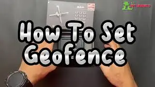 HOW TO SET GEOFENCE AND DELETE GEOFENCE