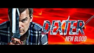 BLUE REVUE 89: DEXTER: NEW BLOOD (2021) by Marcos Siega and Sanford Bookstaver