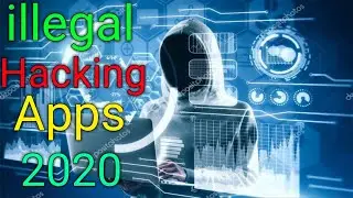Top 5 best illegal hacking apps 2020