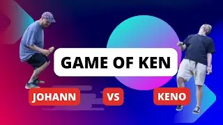 Game of KEN! Johann vs. Keno Pt. 1