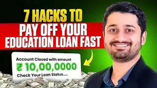 7 Proven Strategies to Repay Your Education Loan Faster! Education Loan Repayment