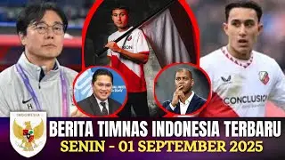 🔴 Berita Timnas ~ SENIN 01 SEPTEMBER 2025 ~ Timnas Indonesia Terbaru Hari Ini