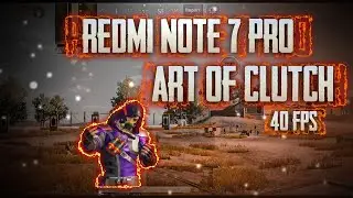Redmi Note 7 pro || Art of Clutch || WolfStaRK