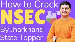 How to Prepare for NSEC? by Jharkhand Topper | Chemistry Olympiad Complete Strategy | NSEC 2022
