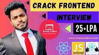 Ultimate Guide to Conquering Frontend Interviews🧑‍💻 - Rowdy Coders🔥💥🌟