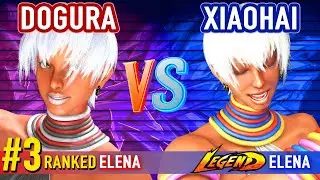 SF6 ▰ DOGURA (#3 Ranked Elena) vs XIAOHAI (Elena) ▰ High Level Gameplay