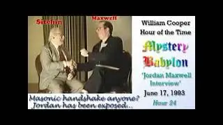 Bill Cooper Mystery Babylon-Hour 24-Jordan Maxwell Interview
