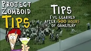 Project Zomboid tips 2019