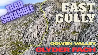 EAST GULLY - GLYDER FACH , TRAD (+ GULLY RIDGE), SEPT 2025, 4K, SUBTITLES